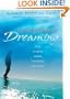 Courageous Dreaming: How Shamans Dream the World into Being