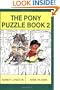 The Pony Puzzle Book 2 (Bk.2)