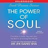 The Power of Soul: The Way to Heal, Rejuvenate, Transform and Enlighten All Life