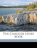 The Chaucer story book