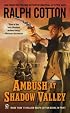 Ambush at Shadow Valley (Signet Historical Fiction)