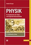 Physik für Studenten der Natur- und Ingenieurwissenschaften