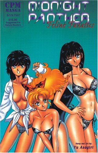 Midnight Panther Book 2: Feline Fanatics