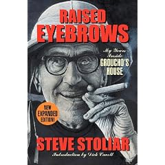 Raised Eyebrows - My Years Inside Groucho's House (Expanded Edition)