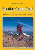 Pacific Crest Trail: 4.277 km zu Fuß von Mexiko nach Kanada Image of Pacific Crest Trail: 4.277 km zu Fuß von Mexiko nach Kanada