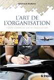 L'art de l'organisation : Trucs et conseils pour une vie mieux organisée à la maison, au travail, en voyage Image du produit