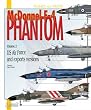 Mcdonnell F-4 Phantom: v. 2: US Airforce and Export Versions (Planes and Pilots)