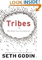 Tribes: We Need You to Lead Us