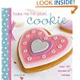 Bake Me I'm Yours... Cookie (Bake Me, I'm Yours...)