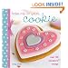 Bake Me I'm Yours... Cookie (Bake Me, I'm Yours...)