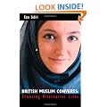 British Muslim Converts: Choosing Alternative Lives