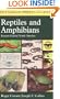 A Field Guide to Reptiles & Amphibians of Eastern & Central North America (Peterson Field Guide Series)