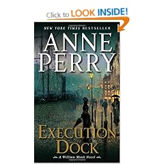 Execution Dock: A William Monk Novel