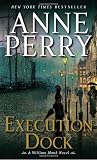 Execution Dock: A William Monk Novel (William Monk Novels)