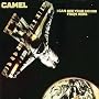 I Can See Your House From Here ~ Camel