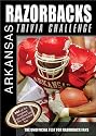 The Arkansas Razorbacks Trivia Challenge (Sports Challenge)