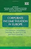 Corporate income taxation in Europe : the common consolidated corporate tax base (CCCTB) and third countries