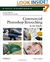 Commercial Photoshop Retouching: In the Studio