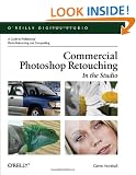 Commercial Photoshop Retouching: In the Studio