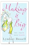 Making it Big by Lyndsay Russell (£0.96)