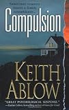 Buy : Compulsion: A Novel (Frank Clevenger)