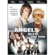 Angels Hard As They Come