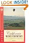 Compass American Guides: California Wine Country, 6th Edition (Full-color Travel Guide)