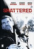 Shattered - Gioco Mortale
