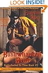 BUSHWHACKED BRIDE (Bushwhacked in Time)