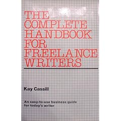 The Complete Handbook for Freelance Writers