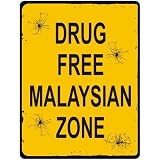 New " Drug Free / Malaysian Zone " Malaysia Parking Country