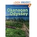 Okanagan Odyssey: Journeys through Terrain, Terroir and Culture