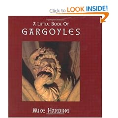 A Little Book of Gargoyles (Little Books Of...)