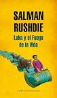 Luka y el fuego de la vida / Luka and Fire of Life (Literatura Mondadori / Mondadori Literature) (Spanish Edition)