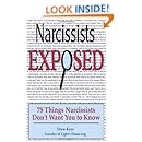 Narcissists Exposed - 75 Things Narcissists Don't Want You to Know: 75 Things Narcissists Don't Want You to Know (Volume 1)
