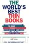 The World's Best Thin Books, Revised: What to Read When Your Book Report is Due Tomorrow