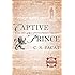 Captive Prince: Book One of the Captive Prince Trilogy