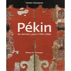 P�kin : Les derniers jours (1996-2006)