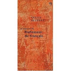 La sagesse du professeur de fran�ais