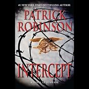 Intercept: A Novel of Suspense | [Patrick Robinson]