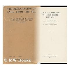 THE RECLAMATION OF LAND FROM THE SEA
