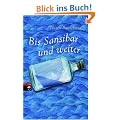 Bis Sansibar und weiter