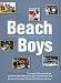 The Beach Boys: The Definitive Diary of America's Greatest Band on Stage and in the Studio