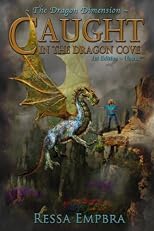 The Dragon Dimension (Caught in the Dragon Cove)