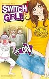 Switch Girl !!, Tome 5 :