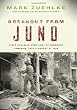 Breakout From Juno