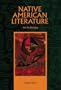 Native American Literature: An Anthology