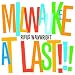 Milwaukee At Last!!!