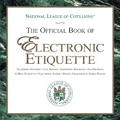 The Official Book of Electronic Etiquette | [Charles Winters, Anne Winters, Elizabeth Anne Winters, Charles Winters II]