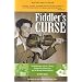Fiddler's Curse: The Untold Story of Ervin T. Rouse, Chubby Wise, Johnny Cash, and The Orange Blossom Special (Revised and Updated)
